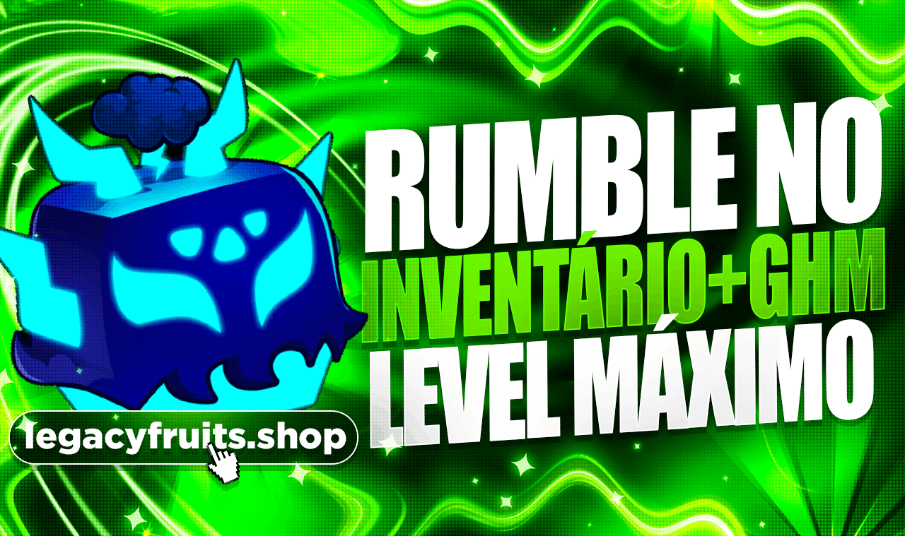 ⛈️ RUMBLE NO INVENTÁRIO + GODHUMAN + LEVEL 1500+